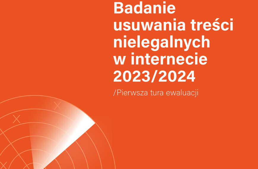 Nowy Raport: Badanie usuwania treści nielegalnych w internecie