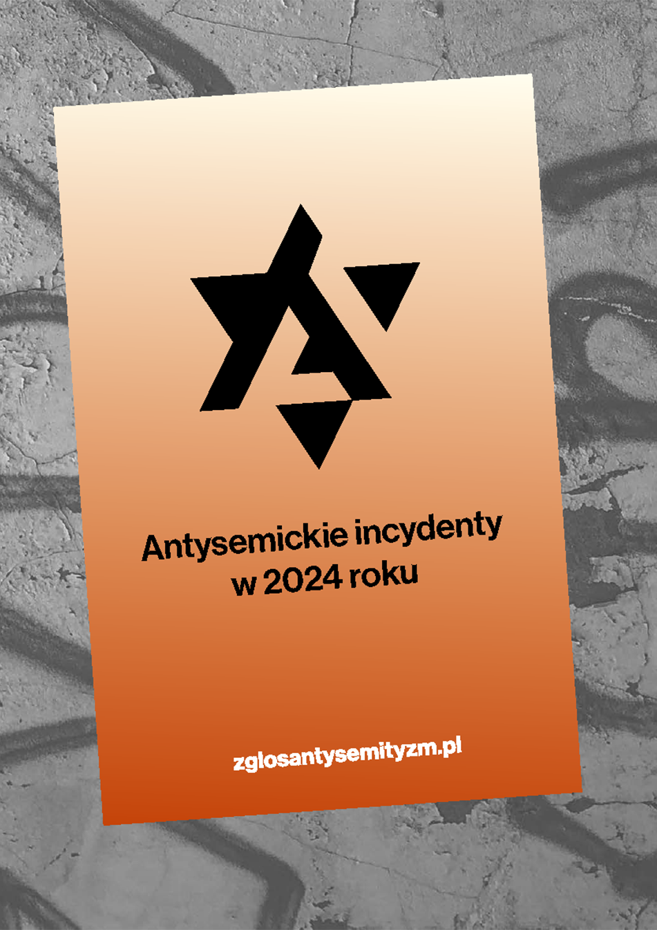 Antysemickie incydenty w roku 2024. Badanie doświadczenia społeczności żydowskiej.